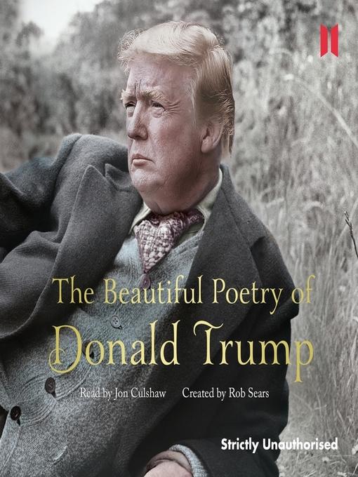 Title details for The Beautiful Poetry of Donald Trump by Robert Sears - Available